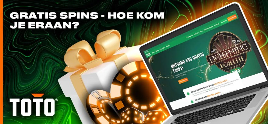 Gratis spins bij TOTO Casino voor Nederland