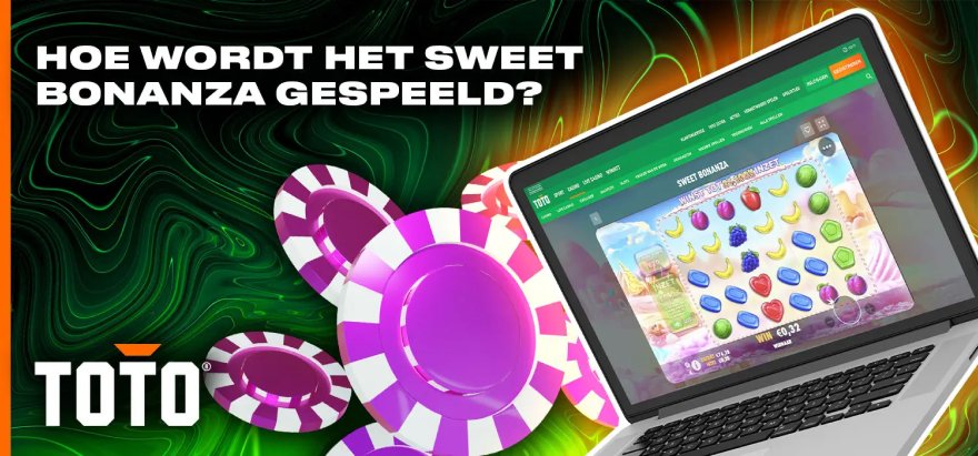 Hoe speel je Sweet Bonanza bij TOTO Casino voor Nederland