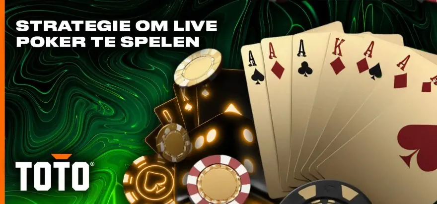 Beste pokerstrategieën bij TOTO Casino voor Nederland