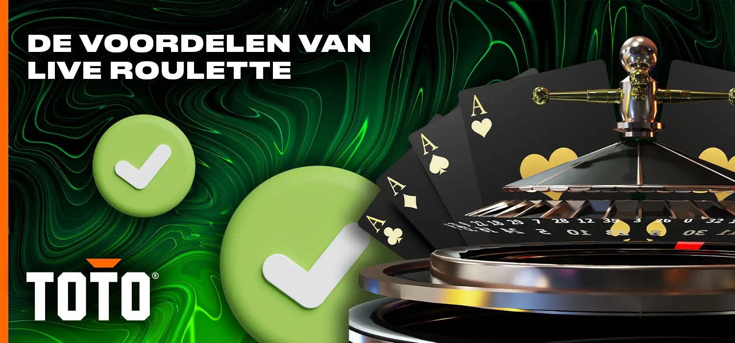 Voordelen van het spelen van live roulette bij TOTO Casino voor Nederland