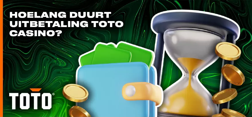 TOTO casino uitbetalingstermijnen voor Nederland