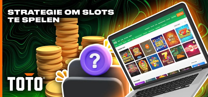 Video slot strategieën bij TOTO Casino voor Nederland